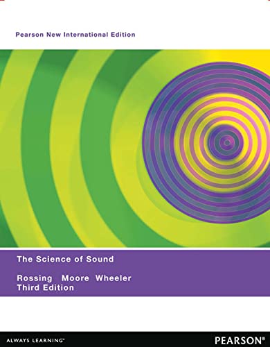 The Science of Sound: Pearson New International Edition (3rd Edition)