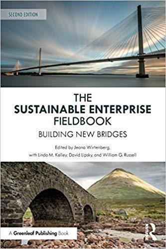 The Sustainable Enterprise Fieldbook Building New Bridges 2nd Edition