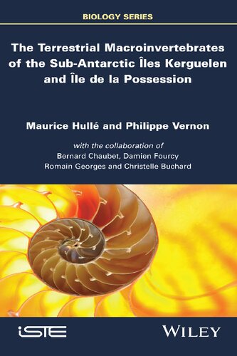 The Terrestrial Macroinvertebrates of the Sub-Antarctic Iles Kerguelen and Ile de la Possession