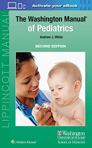 The Washington Manual of Pediatrics (2nd Edition)
