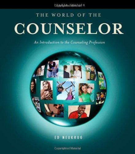 The World Of The Counselor An Introduction To The Counseling Profession 4Th Edition