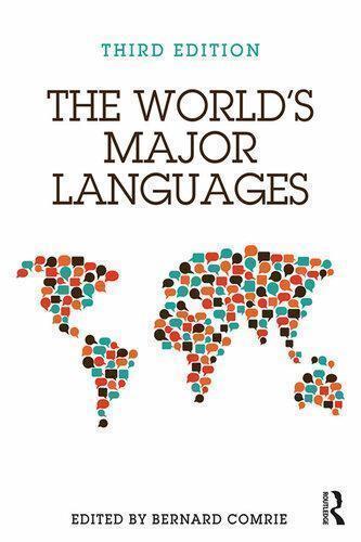 The Worlds Major Languages 3Rd Edition
