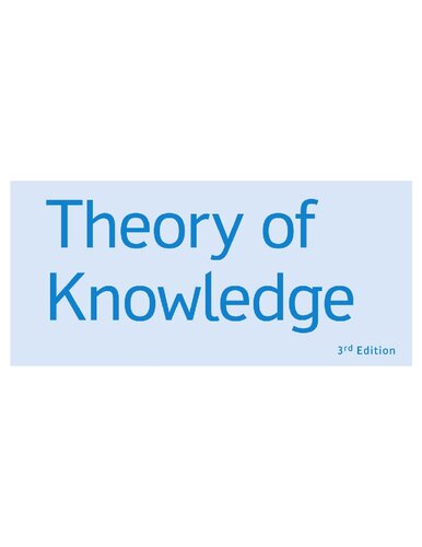 Theory of Knowledge for IB