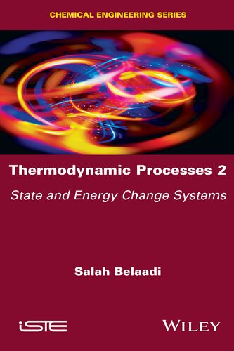 Thermodynamic Processes 2: State and Energy Change Systems