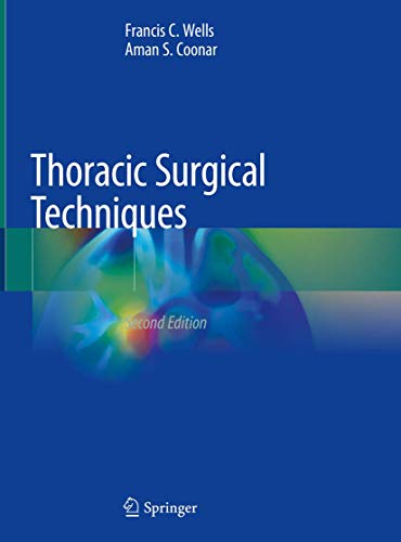 Thoracic Surgical Techniques (2nd Edition)