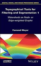 Topographical Tools for Filtering and Segmentation: Watersheds on Node- or Edge-Weighted Graphs