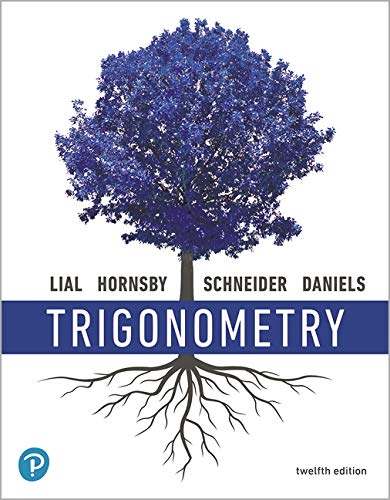 Trigonometry (12th Edition) ? Lial/Hornsby/Schneider/Daniels