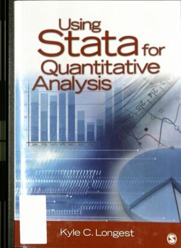 Using Stata For Quantitative Analysis