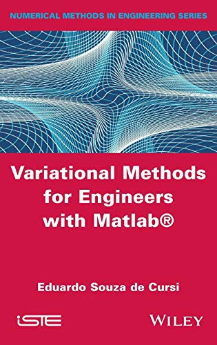 Variational Methods for Engineers with Matlab