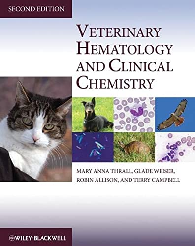 Veterinary Hematology and Clinical Chemistry (2nd Edition)