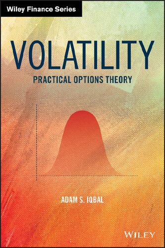 Volatility: Practical Options Theory