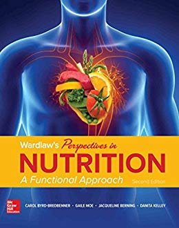 Wardlaw's Perspectives in Nutrition: Functional Approach