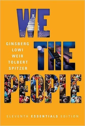We the People Eleventh 11th Essential Edition by Benjamin Ginsberg
