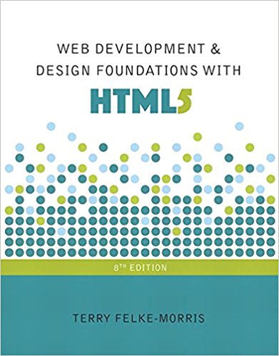 Web Development and Design Foundations with HTML5 8th Edition