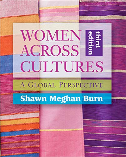 Women Across Cultures: A Global Perspective     Ã¢â‚¬â€œ 3rd Edition