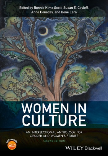 Women in Culture: An Intersectional Anthology for Gender and WomenÃ¢â‚¬â„¢s Studies