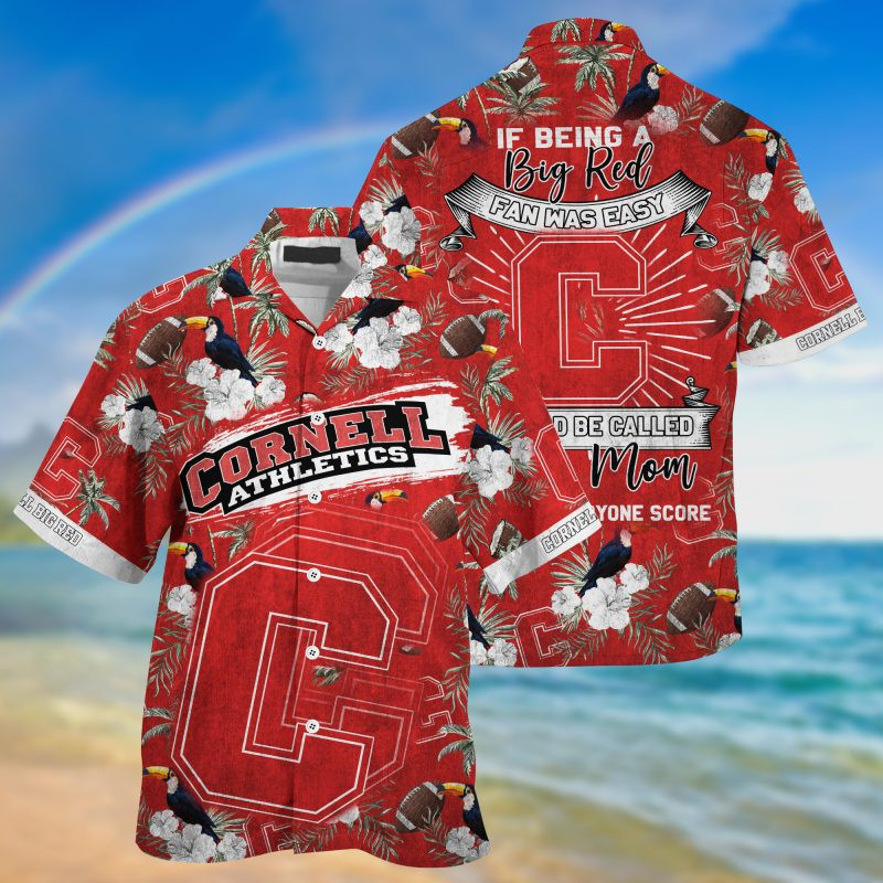 Cornell Big Red NCAA Summer – Hawaii Shirt For This Season – Gift For Sport Lovers Sporty Mom Lets Everyone Score