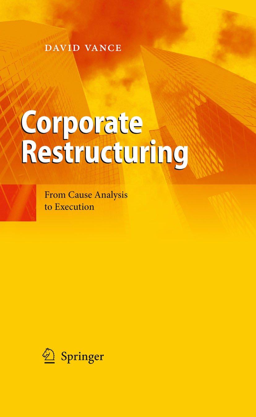 Corporate Restructuring: From Cause Analysis to Execution (PDF/EPUB Version)