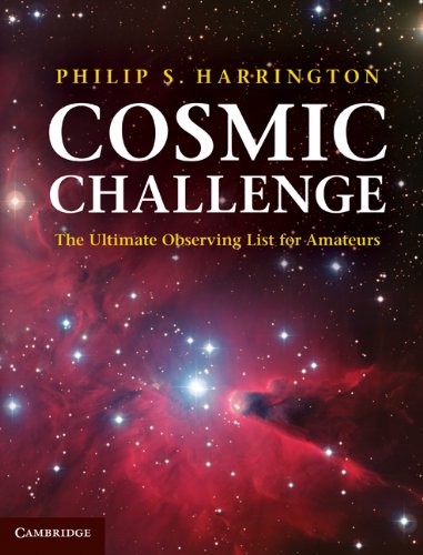 Cosmic Challenge: The Ultimate Observing List for Amateurs (PDF/EPUB Version)