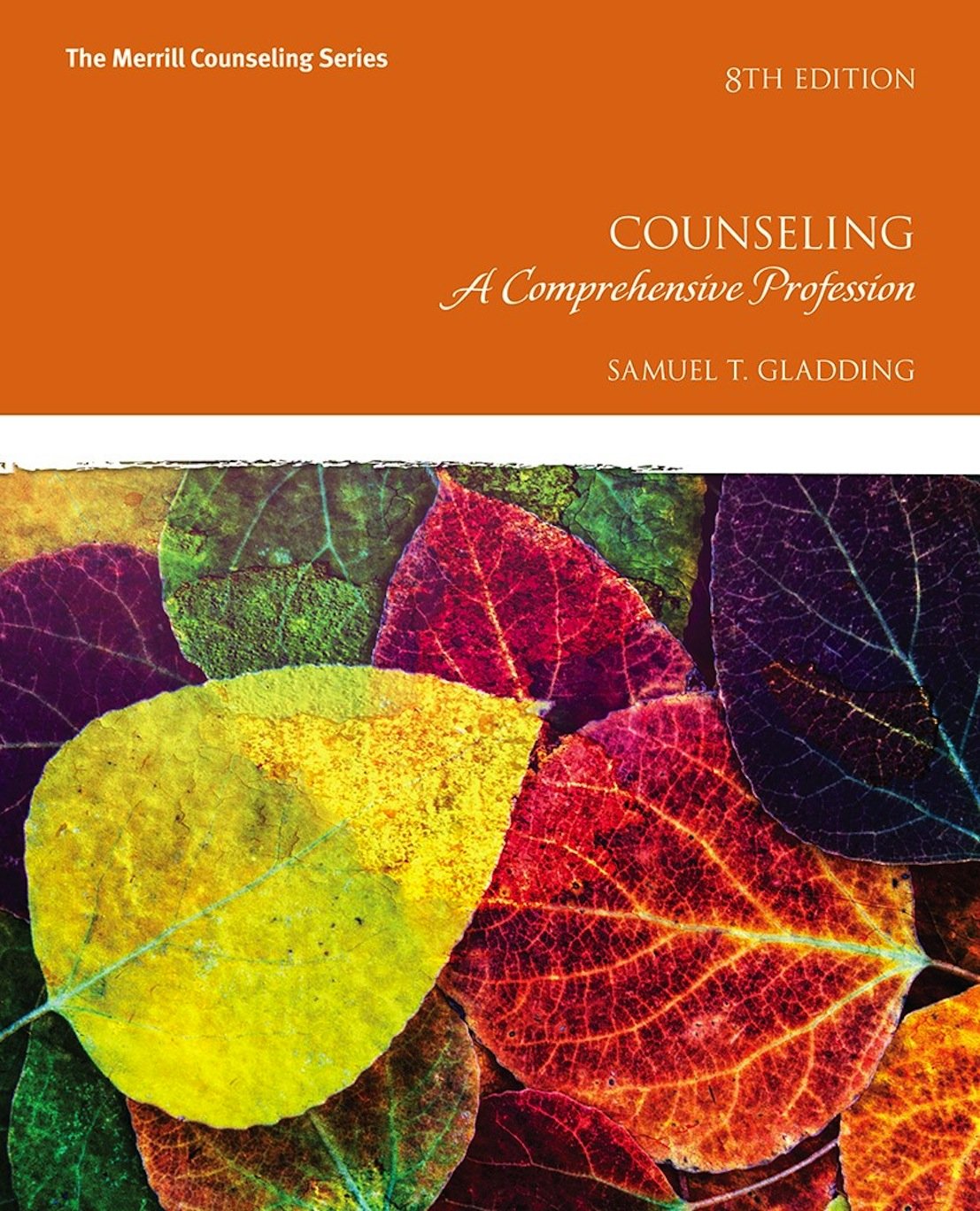 Counseling: A Comprehensive Profession (Merrill Counseling) (PDF/EPUB Version)