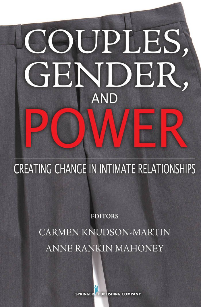 Couples, Gender, and Power: Creating Change in Intimate Relationships (PDF/EPUB Version)