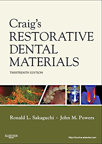 Craig's Restorative Dental Materials - E-Book (Dental Materials: Properties & Manipulation (Craig)) (PDF/EPUB Version)