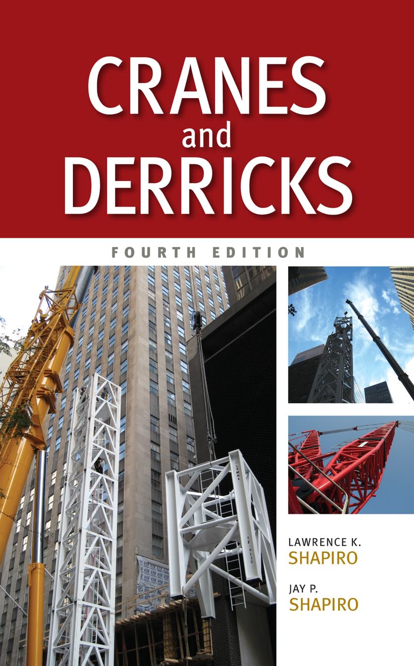 Cranes and Derricks, Fourth Edition (PDF/EPUB Version)