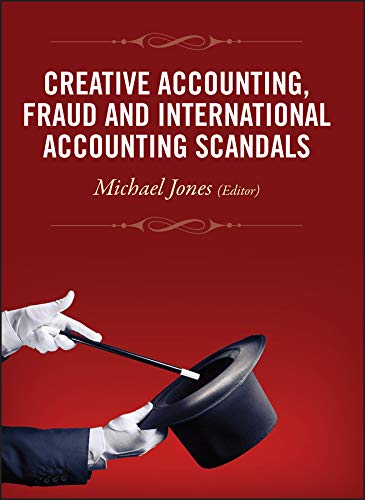 Creative Accounting, Fraud and International Accounting Scandals (PDF/EPUB Version)