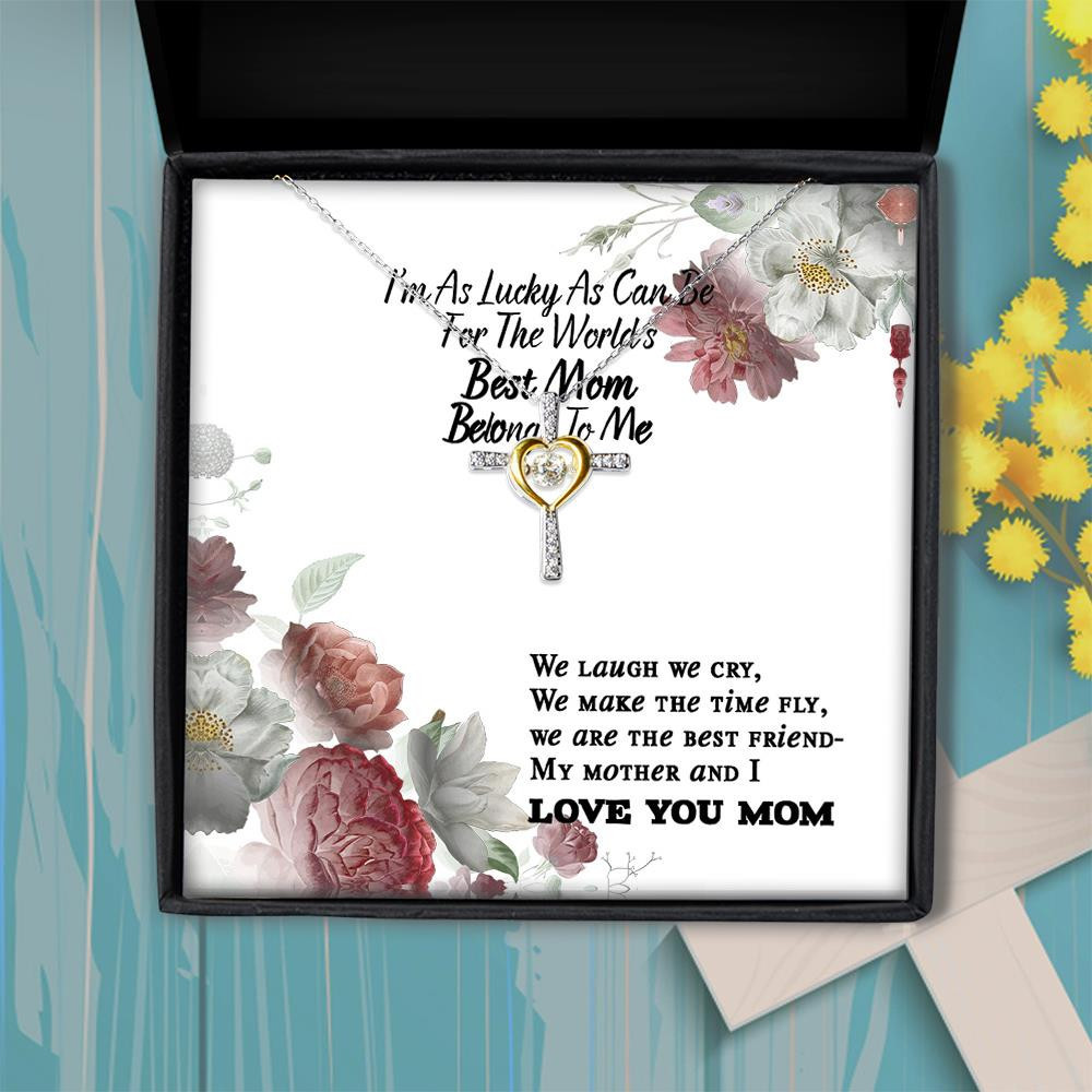 Cross Dancing Necklace Best Mom Belongs To Me My Mother And I Gift For Mom