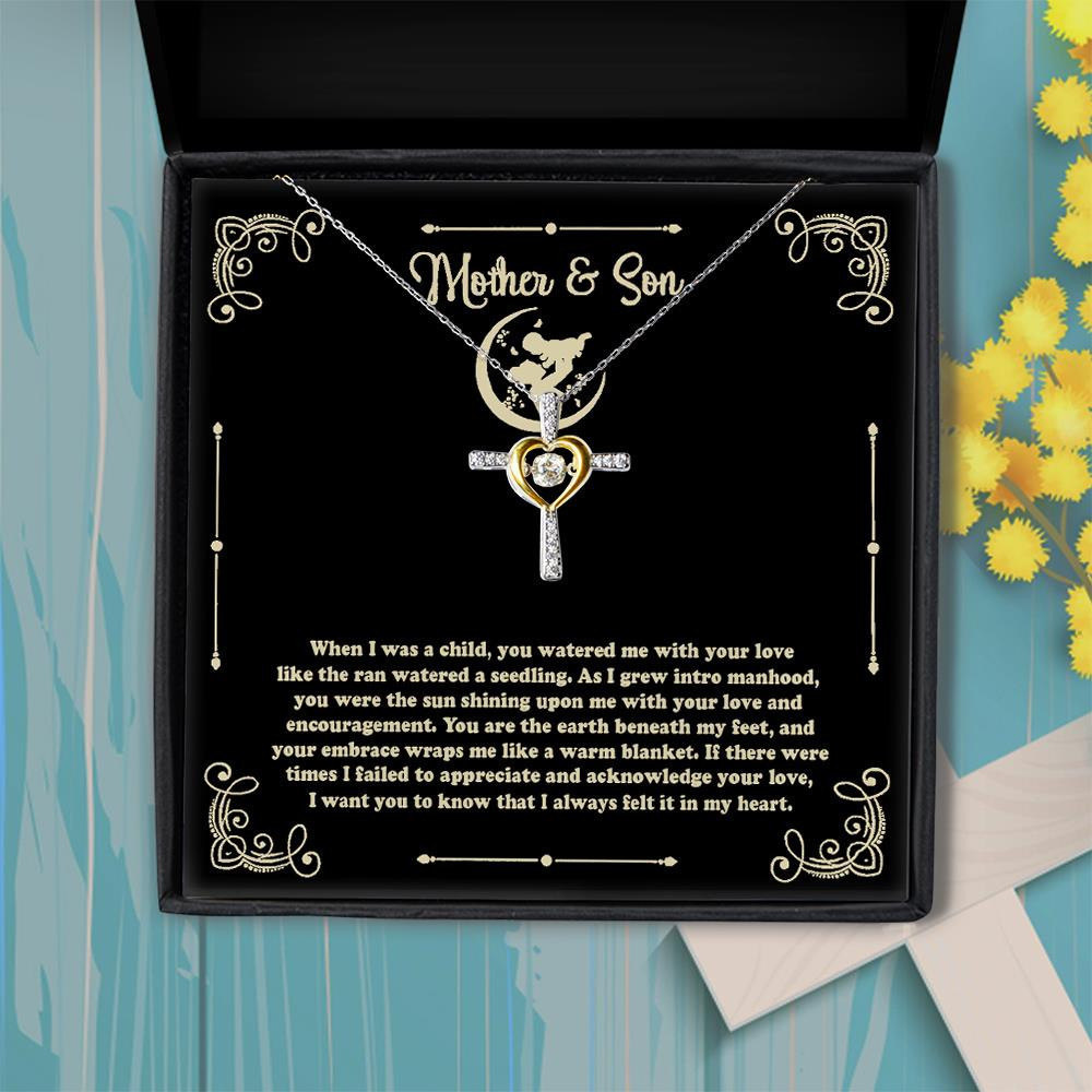 Cross Dancing Necklace I Always Felt It In My Heart Mother And Son Gift For Mom
