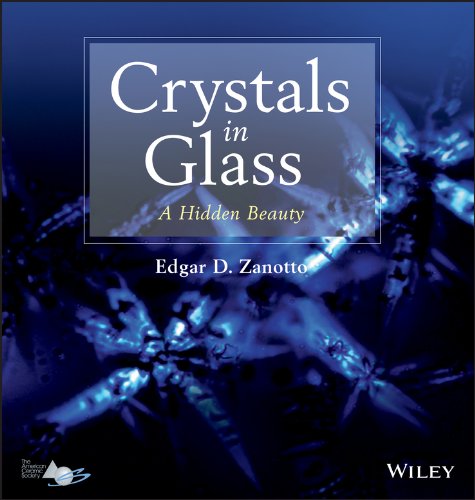 Crystals in Glass: A Hidden Beauty (PDF/EPUB Version)