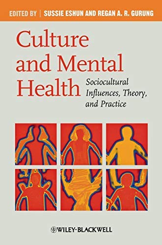 Culture and Mental Health: Sociocultural Influences, Theory, and Practice (PDF/EPUB Version)
