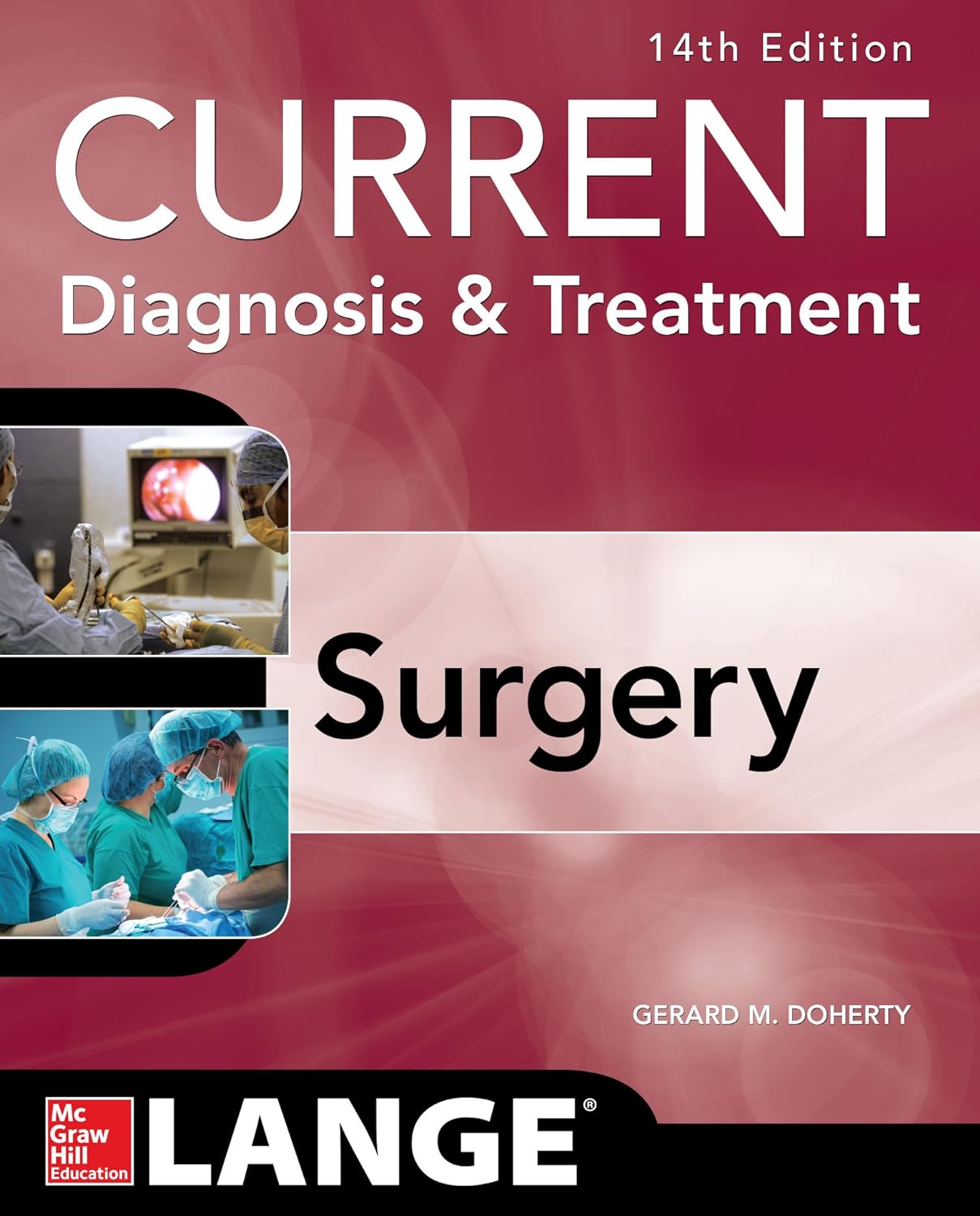 Current Diagnosis and Treatment Surgery 14/E (PDF/EPUB Version)