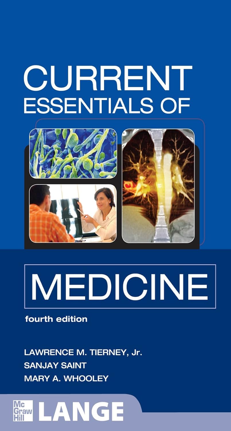CURRENT Essentials of Medicine, Fourth Edition (LANGE CURRENT Essentials) (PDF/EPUB Version)