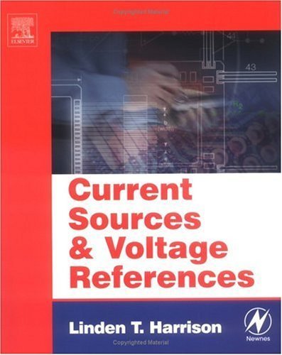 Current Sources and Voltage References: A Design Reference for Electronics Engineers (PDF/EPUB Version)