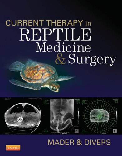 Current Therapy in Reptile Medicine and Surgery (PDF/EPUB Version)