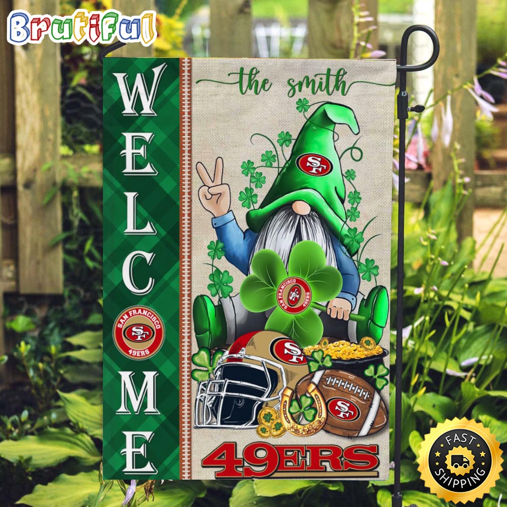 Custom NFL San Francisco 49er Garden Flag St Patricks Day Gnome Shamrock Welcome Garden Flag