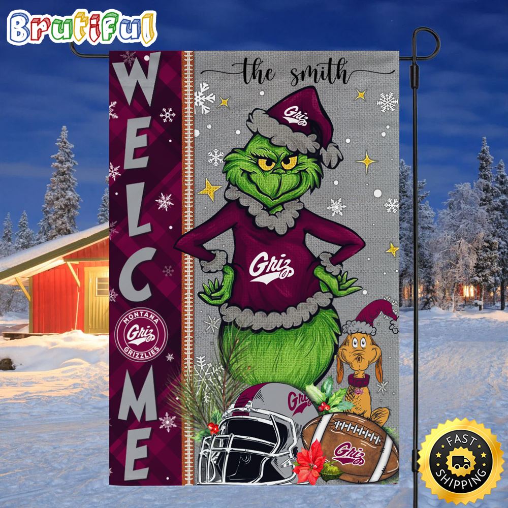Customize NCAA Montana Grizzlies Garden Flag Grinch Football Christmas Welcome Garden Flag