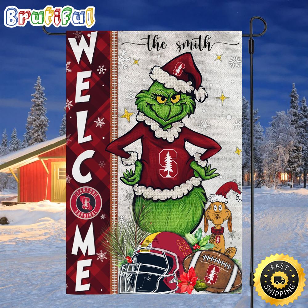 Customize NCAA Stanford Cardinal Garden Flag Grinch Football Christmas Welcome Garden Flag
