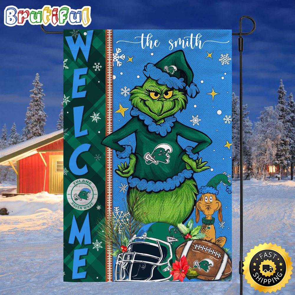 Customize NCAA Tulane Green Wave Garden Flag Grinch Football Christmas Welcome Garden Flag