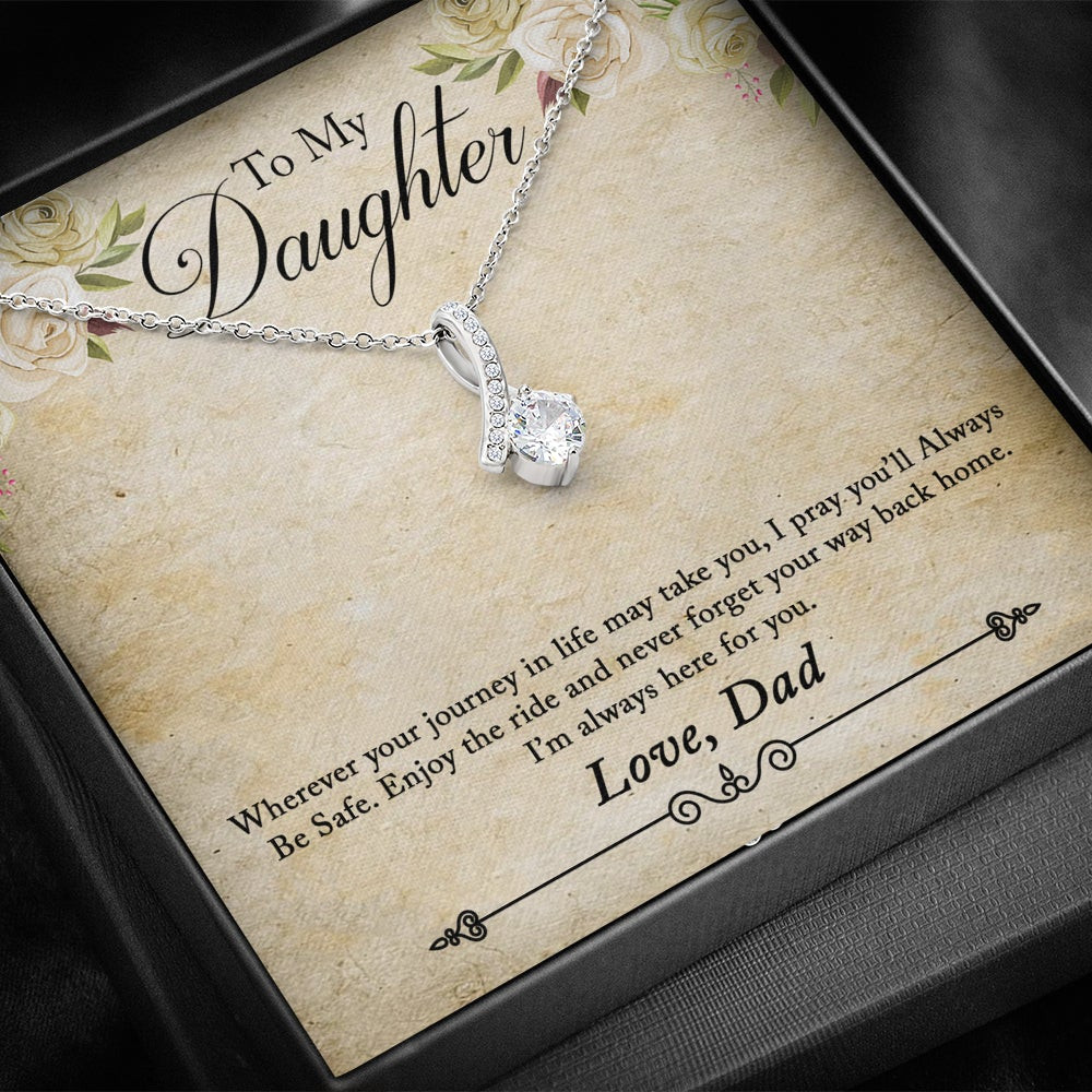 Dad to Daughter, I’m Always Here For You – Alluring Beauty Necklace