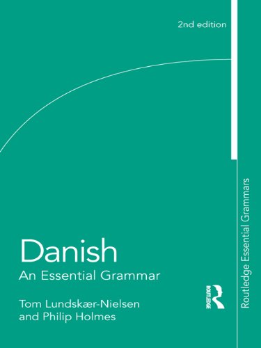 Danish: An Essential Grammar (Routledge Essential Grammars) (PDF/EPUB Version)