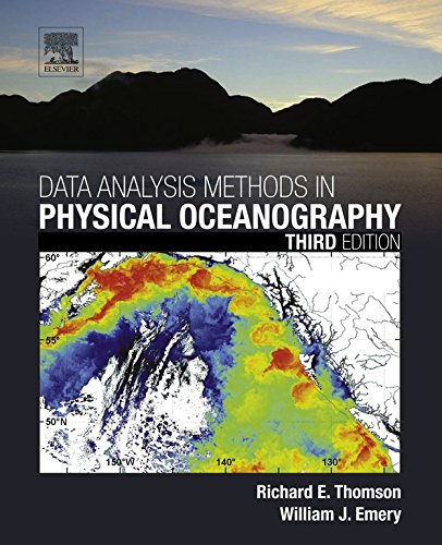 Data Analysis Methods in Physical Oceanography: Second and Revised Edition (PDF/EPUB Version)