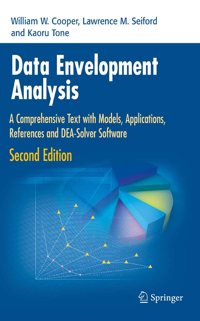 Data Envelopment Analysis: A Comprehensive Text with Models, Applications, References and DEA-Solver Software (PDF/EPUB Version)