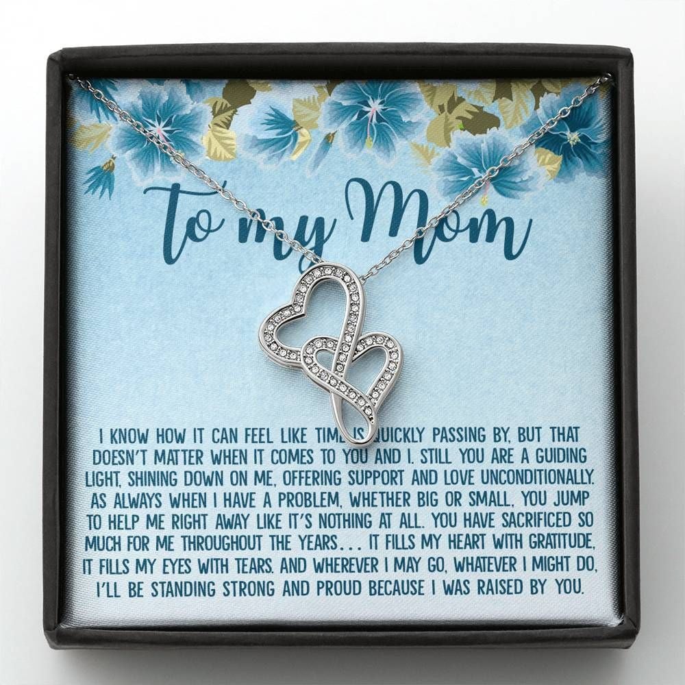 Daughter Gift For Mom Double Hearts Necklace I Was Raised By You