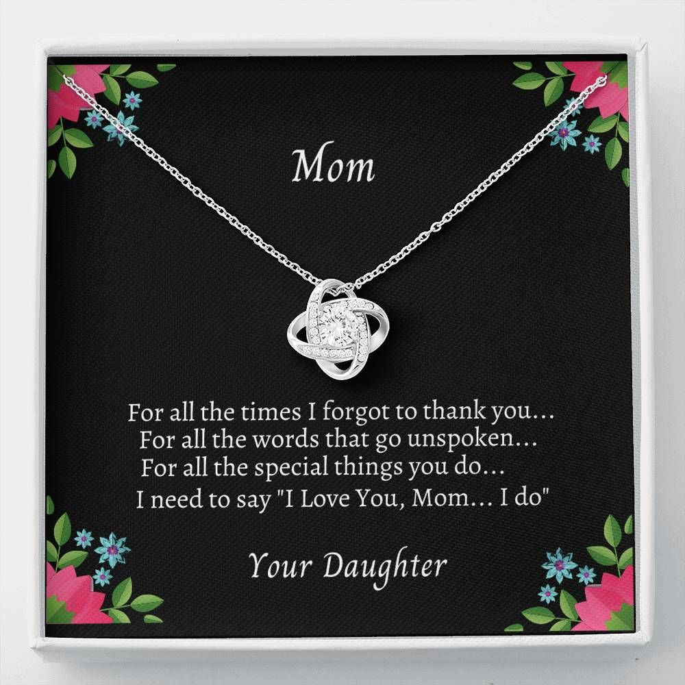 Daughter Gift For Mom Love Knot Necklace Thank For All Words Going Unspoken