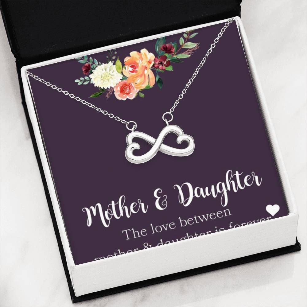 Daughter Gift For Mom Loving Message Infinity Hearts Necklace The Love Between Us Is Forever