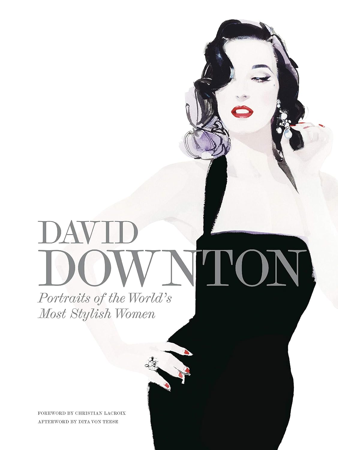 David Downton Portraits of the World's Most Stylish Women (PDF/EPUB Version)