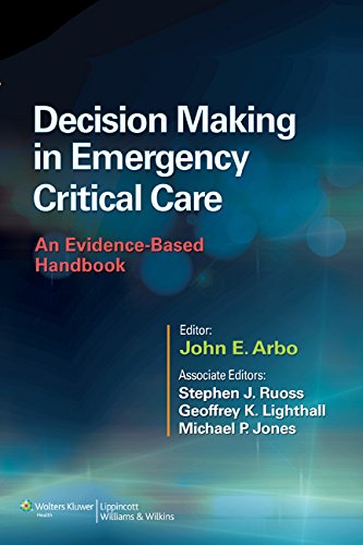 Decision Making in Emergency Critical Care: An Evidence-Based Handbook (PDF/EPUB Version)