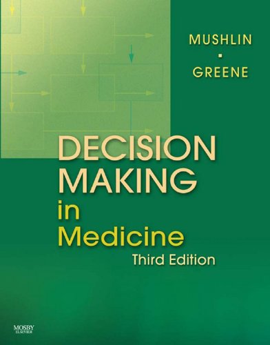 Decision Making in Medicine: An Algorithmic Approach (Clinical Decision Making Series) (PDF/EPUB Version)